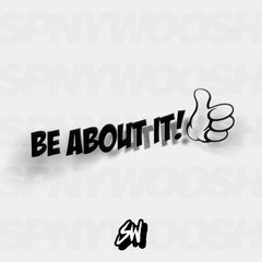 Be About It! thumbs up vinyl car sticker