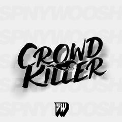 Crowd Killer Decal